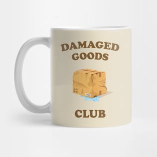 Damaged Goods Club - Trauma Humor Mug